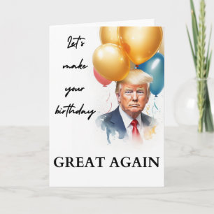 Funny Trump Birthday Card