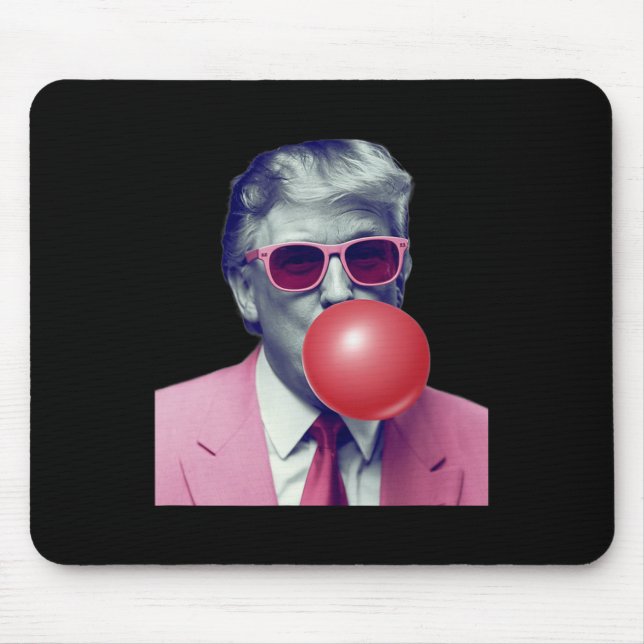Funny Trump Bubble Gum Yum Gifts  Mouse Mat (Front)