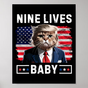 Funny Trump Cat 9 Lives Baby Funny Vote For Trump  Poster