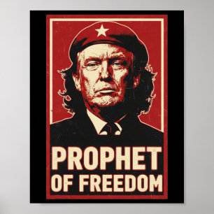 Funny Trump Che Guevara Prophet Of Freedom Lover Poster