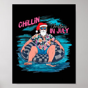 Funny Trump Chillin Christmas In July Summer 2024 Poster