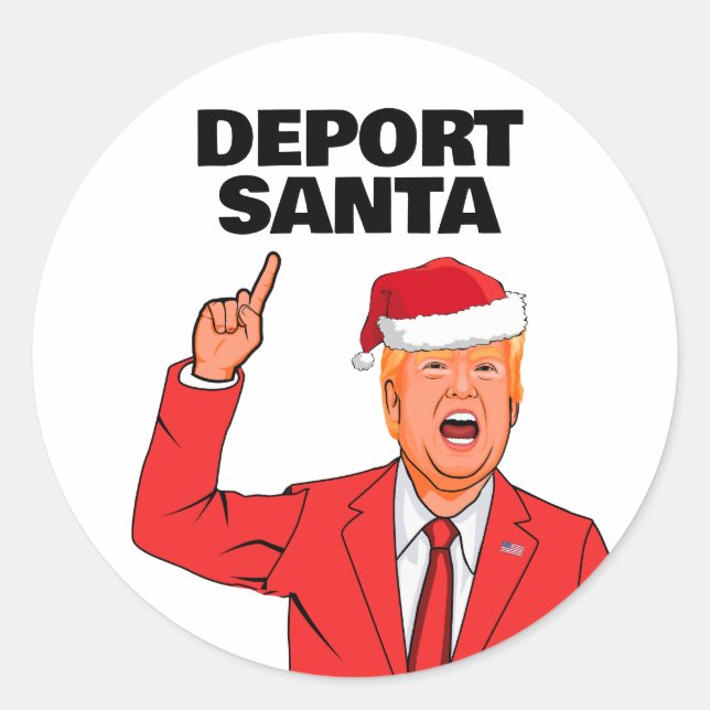 Funny Trump Christmas Deport Santa Classic Round Sticker (Front)