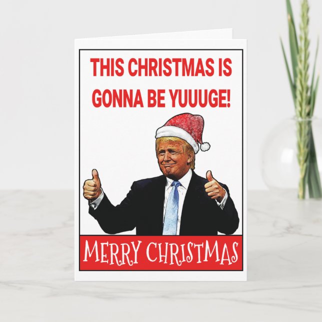 Funny Trump Christmas Holiday Card (Front)