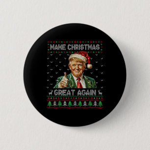 Funny Trump Christmas Shirt Make Christmas Great A 6 Cm Round Badge