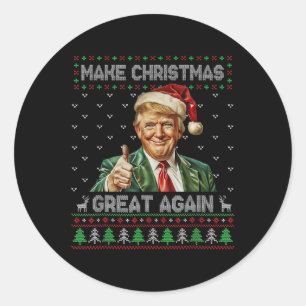 Funny Trump Christmas Shirt Make Christmas Great A Classic Round Sticker