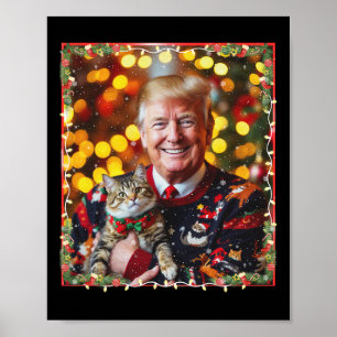 Funny Trump Christmas Sweater For Cat Lovers  Poster