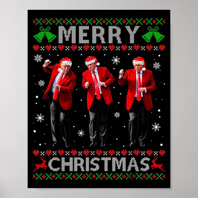 Funny Trump Dance Merry Christmas Ugly Xmas Sweate Poster (Front)