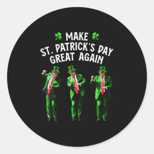 Funny Trump Dance St. Patricks Day Pyjamas Trump  Classic Round Sticker
