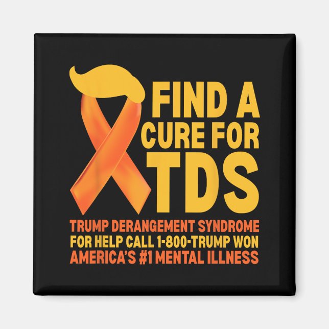 Funny Trump Derangement Syndrome Tds Awareness Rep Magnet (Front)
