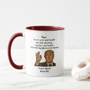 Funny Trump Dog Dad Father's Day Coffee Mug