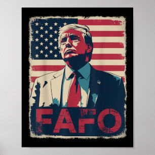Funny Trump Fafo F Around Find Out Retro Us Flag  Poster