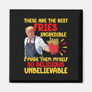 Funny Trump Fast Food Humour Fries Election 2024 B Magnet