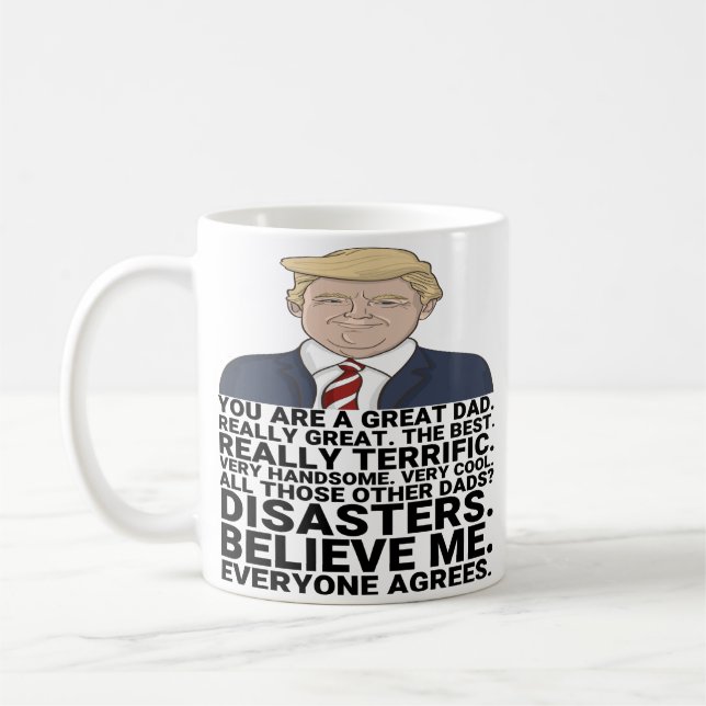 Funny Trump Father's Day and Birthday Gift Coffee Mug (Left)