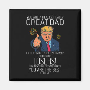 Funny Trump Fathers Day Best Dad Ever For Grandpa  Magnet