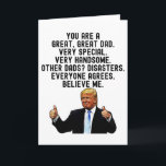 Funny Trump Fathers Day & Birthday Gift For Father Card<br><div class="desc">Funny Trump Father's Day & Birthday Gift For Father,  Perfect Gift For Birthday and Father's Day. Gift For Dad. 
Personalise your own message!</div>