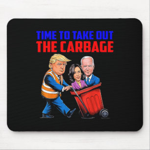 Funny Trump Garbage Time To Take Out The Garbage E Mouse Mat