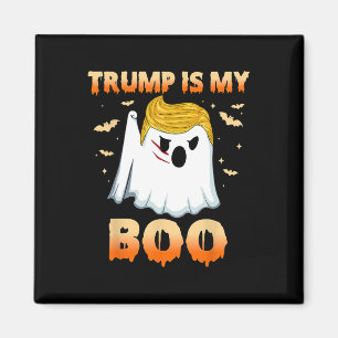 Funny Trump Ghost Halloween Trump Is My Boo Party  Magnet