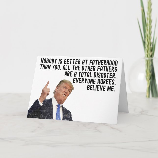 Funny Trump Gift For Dad Fathers Day Card (Front)
