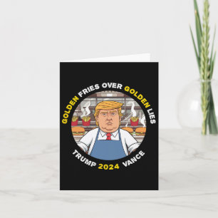 Funny Trump Golden Fries Over Golden Lies Trump Va Card