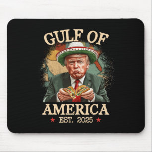 Funny Trump Gulf Of Us America 2025 Trump Merchand Mouse Mat