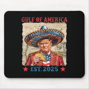 Funny Trump Gulf Of Us America 2025 Trump Taco Mex Mouse Mat
