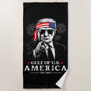 Funny Trump Gulf Of USA America 2025 4th Of July Beach Towel