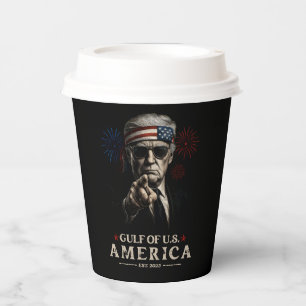 Funny Trump Gulf Of USA America 2025 4th Of July Paper Cups