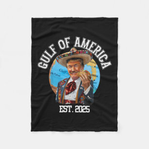 Funny Trump Gulf Of Usa America Est 2025  Fleece Blanket