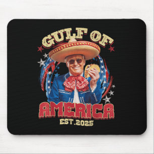 Funny Trump Gulf Of Usa America Est 2025 Gulf Of M Mouse Mat