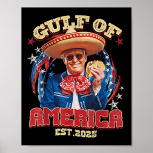 Funny Trump Gulf Of Usa America Est 2025 Gulf Of M Poster