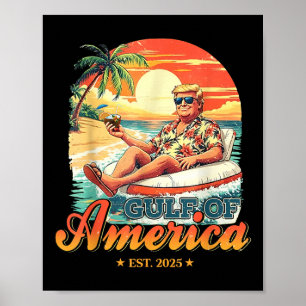 Funny Trump Gulf Of Usa America Est 2025  Poster