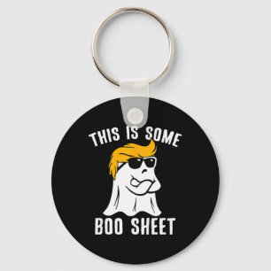 Funny Trump Halloween This Is Some Boo Sheet  Key Ring