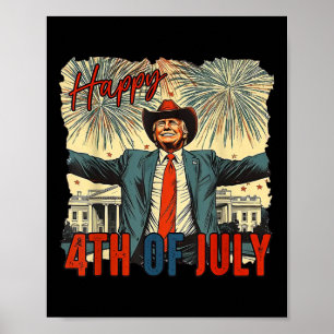 Funny Trump Happy 4th Of July Independence Day  Poster