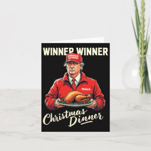 Funny Trump Humour Winner Winner Christmas Dinner Card
