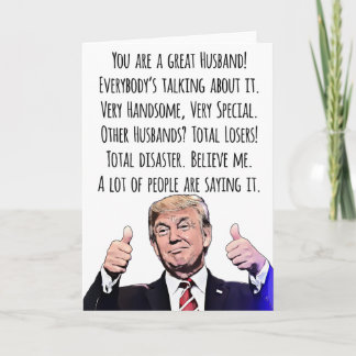 Funny Trump Husband Card From Wife Political Humou