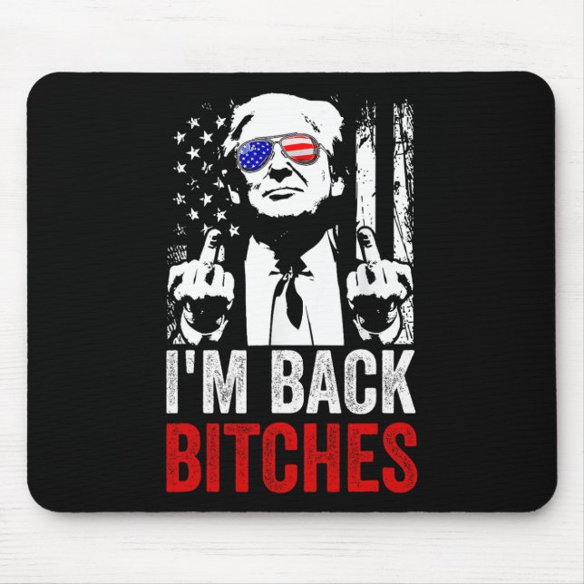 Funny Trump I'm Back Es Take Ameircan Great Again  Mouse Mat (Front)
