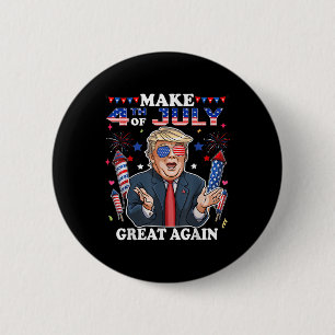Funny Trump Independence Day Make 4th Of July Grea 6 Cm Round Badge