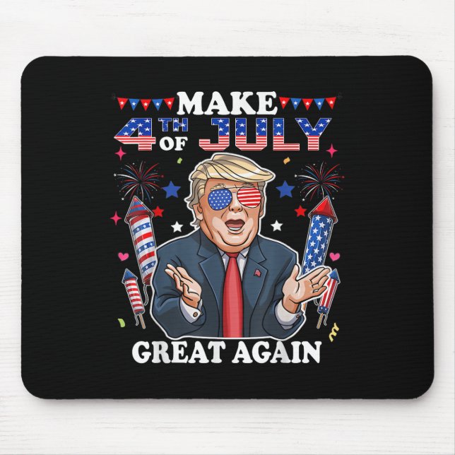 Funny Trump Independence Day Make 4th Of July Grea Mouse Mat (Front)