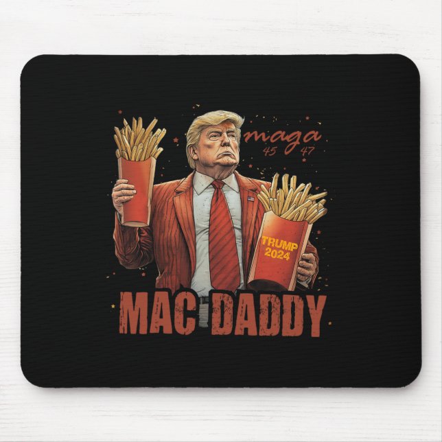 Funny Trump Mac Daddy Tee  Mouse Mat (Front)