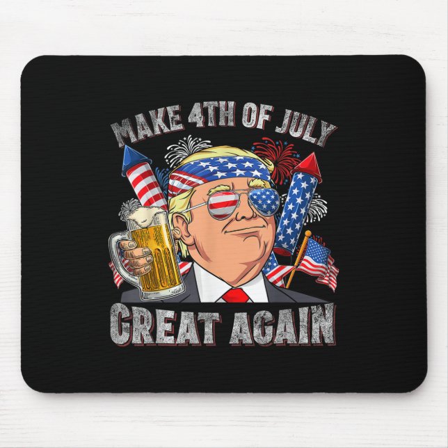 Funny Trump Make 4th Of July Great Again Men Mouse Mat (Front)