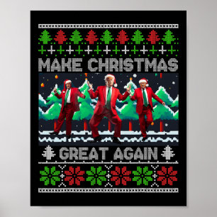 Funny Trump Make Christmas Great Again Ugly  Poster