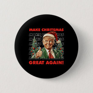 Funny Trump Make Christmas Great Again Ugly Sweate 6 Cm Round Badge