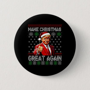 Funny Trump Make Christmas Great Again Ugly Sweate 6 Cm Round Badge