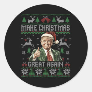 Funny Trump Make Christmas Great Again Ugly Sweate Classic Round Sticker