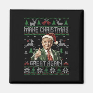 Funny Trump Make Christmas Great Again Ugly Sweate Magnet