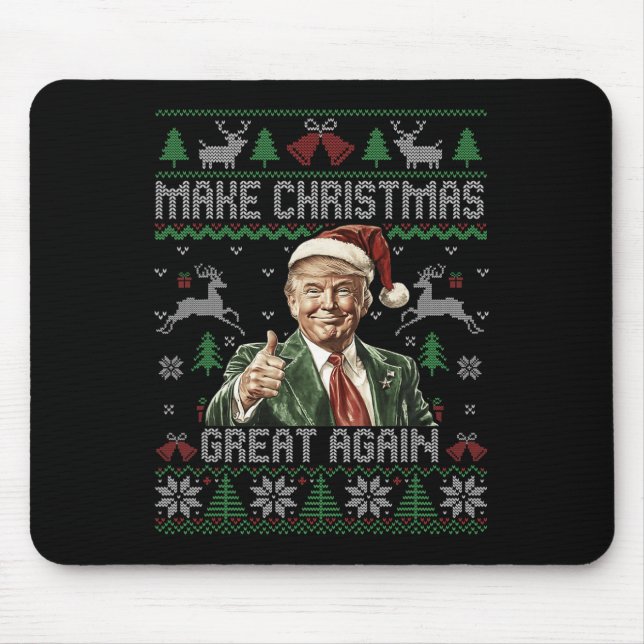 Funny Trump Make Christmas Great Again Ugly Sweate Mouse Mat (Front)