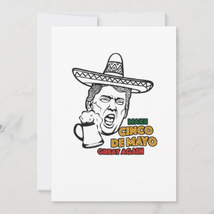 Funny Trump Make Cinco de Mayo Great Again Card