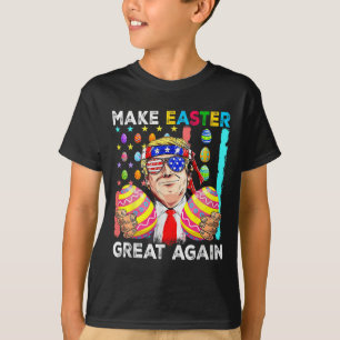Funny Trump Make Easter Great Again Bunny Hunt Egg T-Shirt