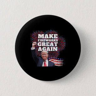 Funny Trump Make Fireworks Great Again New Year Ev 6 Cm Round Badge