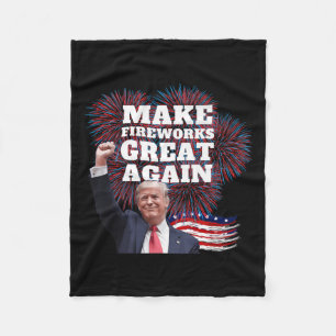 Funny Trump Make Fireworks Great Again New Year Ev Fleece Blanket